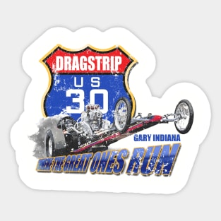 US 30 Dragstrip Sticker